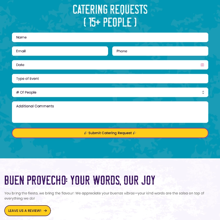 Catering request form for 15+ people with fields for name, email, and phone, plus date, event type, number of guests, additional comments, and a yellow Submit Catering Request button.
